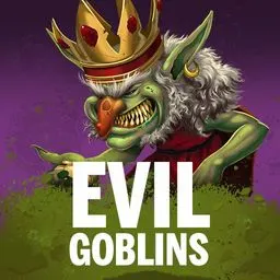 Evil Goblins xBomb®